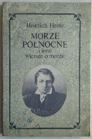Morze Północne i inne wiersze o morzu - Heinrich Heine