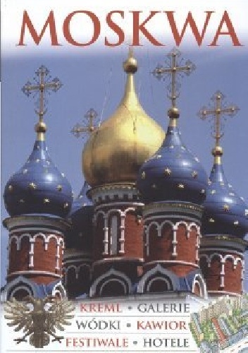 Moskwa - praca zbiorowa