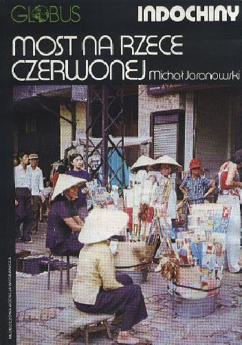 Most na Rzece Czerwonej - Michał Jaranowski