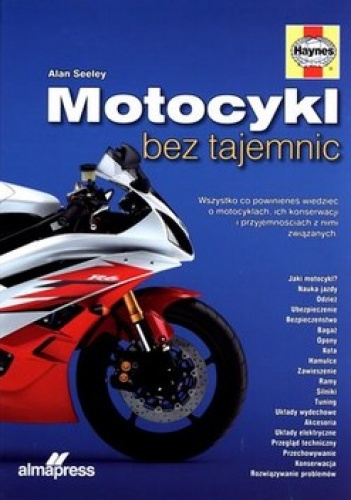 Motocykl bez tajemnic - Alan Seely