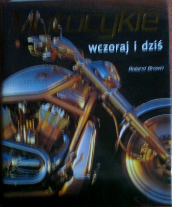 Motocykle wczoraj i dziś - Roland Brown