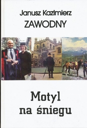Motyl na śniegu - Janusz Kazimierz Zawodny