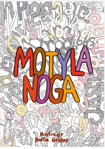 Motyla noga - Anita Graboś