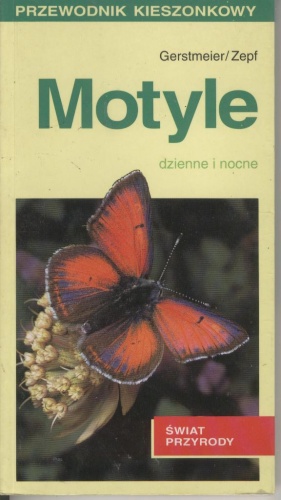 Motyle dzienne i nocne - Roland Gerstmeier, Werner Zepf