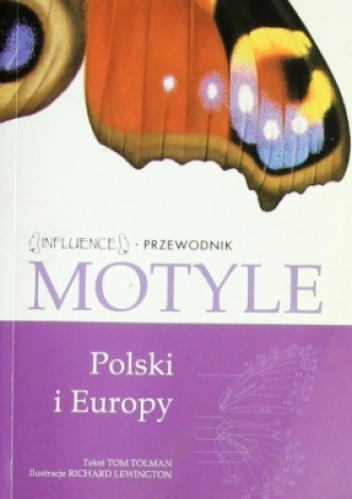 Motyle Polski i Europy - Tom Tolman, Richard Lewington