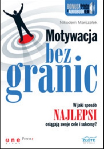 Motywacja bez granic - Nikodem Marszałek