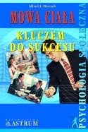Mowa ciała kluczem do sukcesu - Alfred J. Bierach