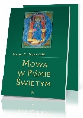 Mowa w Piśmie Świętym - Tomasz Maria Dąbek
