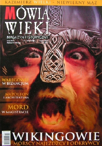Mówią Wieki. Magazyn Historyczny nr 2/2014 (649) - Redakcja miesięcznika Mówią Wieki