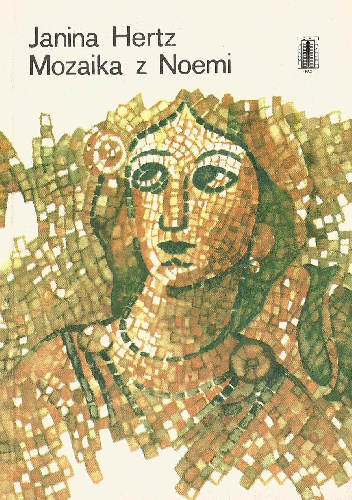 Mozaika z Noemi - Janina Hertz