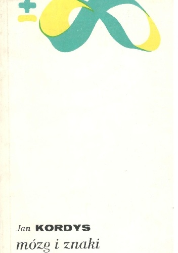 Mózg i znaki - Jan Kordys