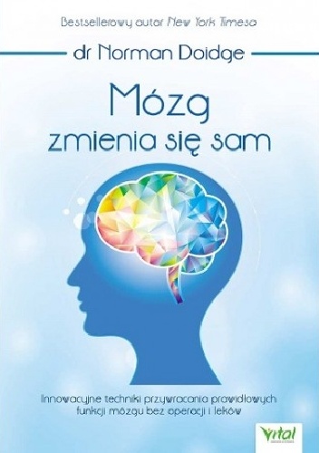Mózg zmienia się sam - Norman Doidge