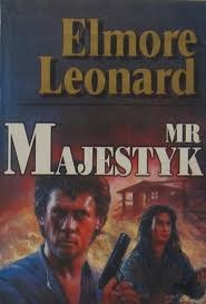 Mr Majestyk - Elmore Leonard