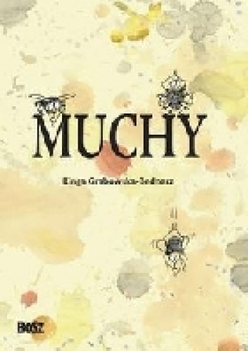 Muchy - Kinga Grabowska-Bednarz