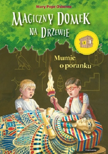 Mumie o poranku - Mary Pope Osborne