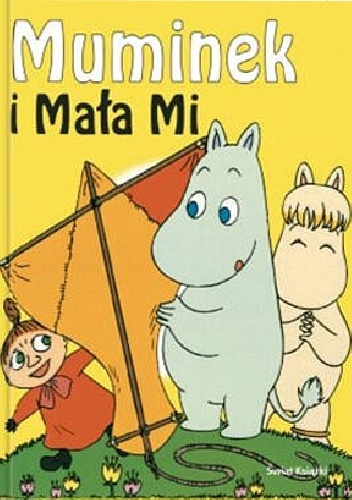 Muminek i mała Mi - Tove Jansson