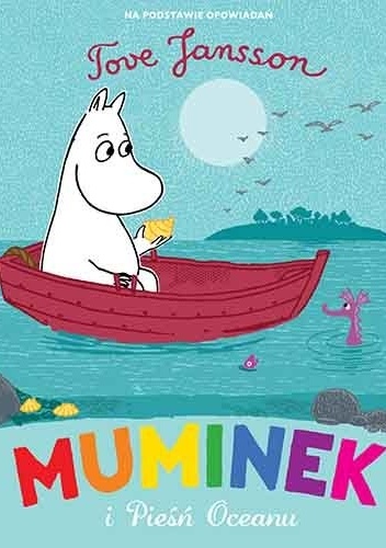 Muminek i Pieśń Oceanu - Tove Jansson