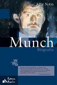 Munch. Biografia - Atle Nass