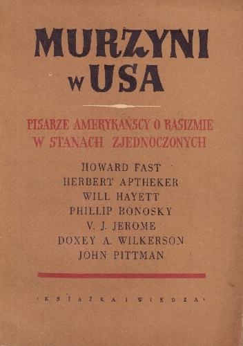 Murzyni w USA. Pisarze amerykańscy o rasizmie w Stanach Zjednoczonych