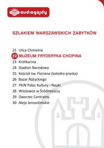 Muzeum Fryderyka Chopina. Szlakiem warszawskich zabytków - Ewa Chęć