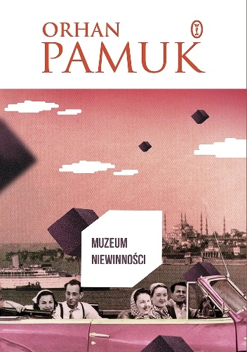 Muzeum niewinności - Orhan Pamuk