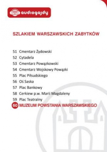 Muzeum Powstania Warszawskiego. Szlakiem warszawskich zabytków - Ewa Chęć