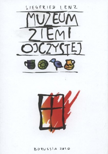 Muzeum ziemi ojczystej - Siegfried Lenz