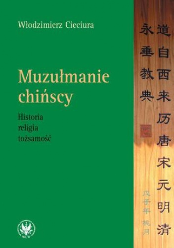 Muzułmanie chińscy - Włodzimierz Cieciura