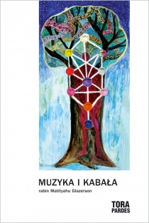 Muzyka i kabała - Matityahu Glazerson