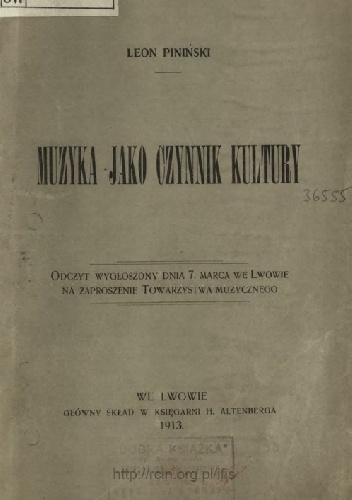 Muzyka jako czynnik kultury - Leon Piniński