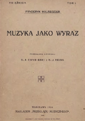 Muzyka jako wyraz - Fryderyk Hausegger