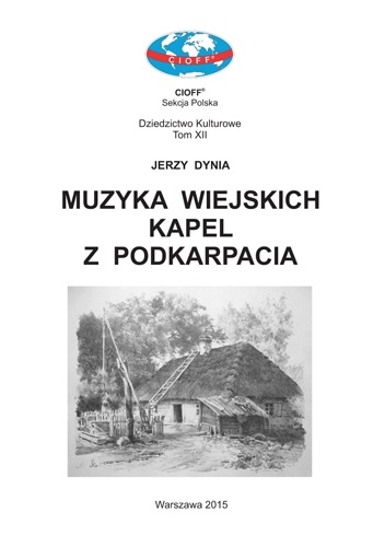 Muzyka wiejskich kapel z Podkarpacia - Jerzy Dynia
