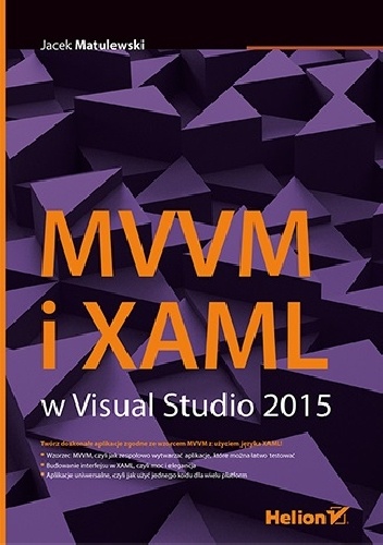 MVVM i XAML w Visual Studio 2015 - Jacek Matulewski