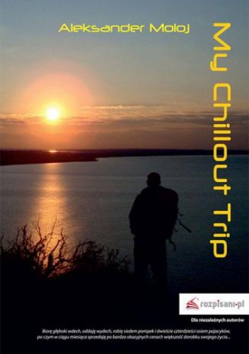 My Chillout Trip - Moloj Aleksander