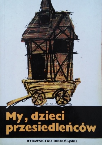 My, dzieci przesiedleńców - Ursula Höntsch