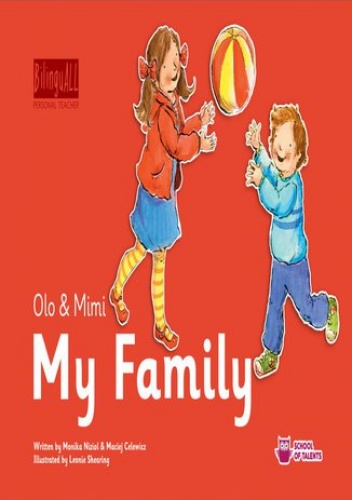 My Family - Monika Nizioł-Celewicz, Celewicz Maciej
