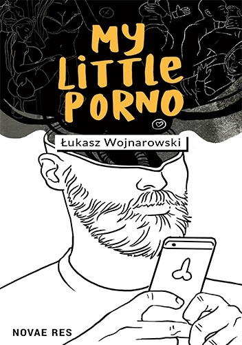 My little porno - Łukasz Wojnarowski