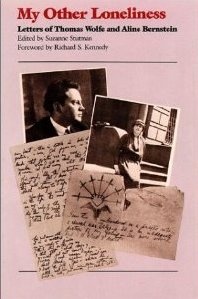 My Other Loneliness - Thomas Wolfe