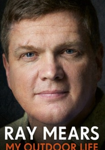 My Outdoor Life - Ray Mears
