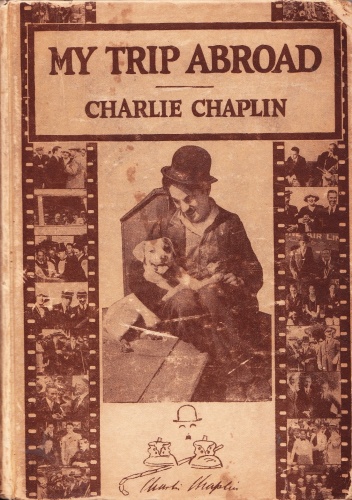 My Trip Abroad - Charles Spencer Chaplin