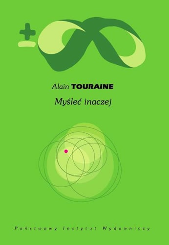 Myśleć inaczej - Alain Touraine