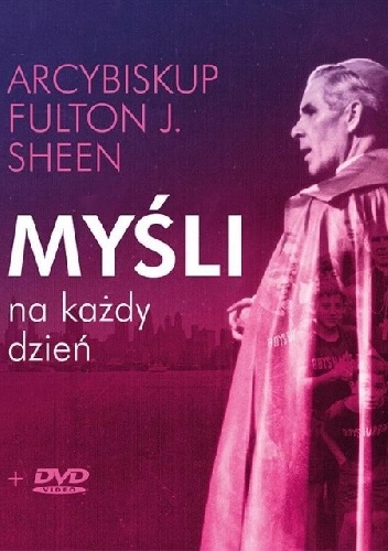 Myśli na każdy dzień - Fulton John Sheen