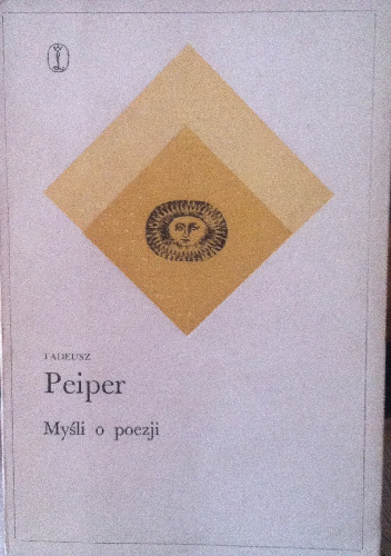 Myśli o poezji - Tadeusz Peiper