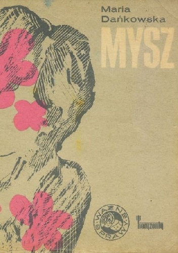 Mysz - Maria Dańkowska