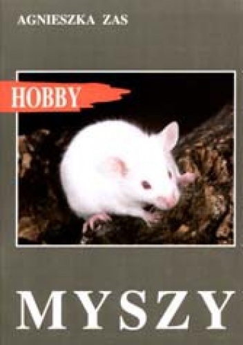 Myszy - Agnieszka Zas