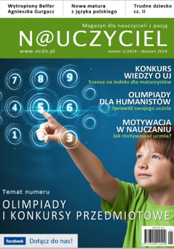 N@uczyciel. Magazyn dla nauczycieli z pasją, nr 1 (18)/2014 - Redakcja magazynu N@uczyciel