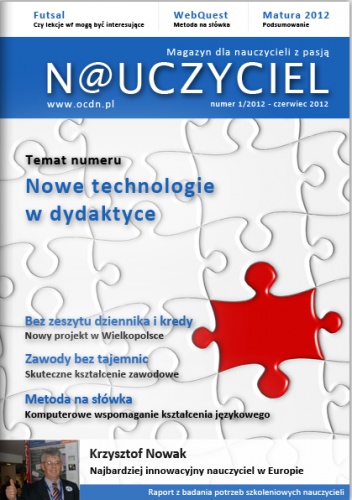 N@uczyciel. Magazyn dla nauczycieli z pasją, nr 1/2012 - Redakcja magazynu N@uczyciel