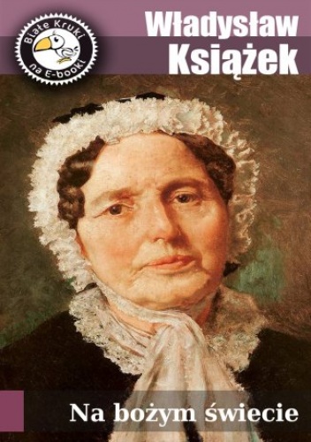 Na bożym świecie - Książek Władysław