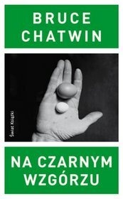 Na Czarnym Wzgórzu - Bruce Chatwin