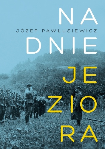 Na dnie jeziora - Józef Pawłusiewicz